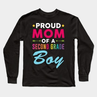 Proud Mom Of A Second grade Boy Back To School Long Sleeve T-Shirt